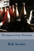 Disappearing Dreams 1456515861 Book Cover