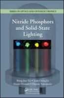 Nitride Phosphors and Solid-State Lighting 1439830118 Book Cover