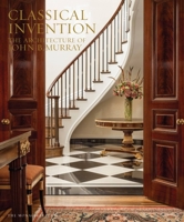 Classical Invention: Traditional Design for Contemporary Living 1580933688 Book Cover