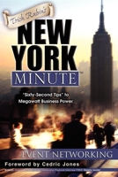 Trish Rubin's New York Minute: Sixty-Second Tips to Megawatt Business Power-Event Networking 1600371639 Book Cover