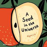 A SEED IN THE UNIVERSE 1836270127 Book Cover