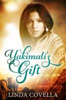 Yakimali's Gift 0692579834 Book Cover
