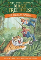 Tigers at Twilight (Magic Tree House, #19) 0679890653 Book Cover