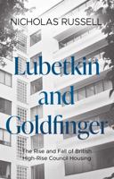 Lubetkin and Goldfinger 1915603749 Book Cover