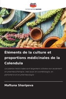 Éléments de la culture et proportions médicinales de la Colendula (French Edition) 6200764425 Book Cover