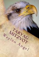 Taryag Mitzvot: For Yeshua! 1463716680 Book Cover