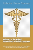 Dictionary of the Medical Abbreviations in Multiple Languages: With More Than 200.000 Entries In French English German Italian Russian Japanese Chinese B08B35XKV9 Book Cover