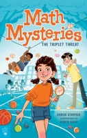 Math Mysteries: The Triplet Threat 1250839289 Book Cover