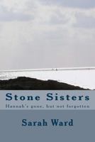 Stone Sisters 1492919268 Book Cover