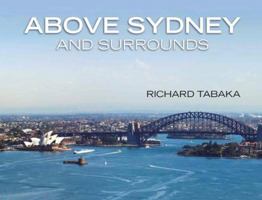Above Sydney and Surrounds 1741106672 Book Cover