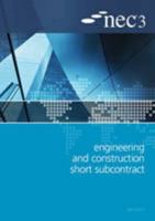 NEC3 Engineering and Construction Short Subcontract (ECSS) 0727758853 Book Cover