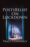 PoetsBelief On Lockdown 1735664820 Book Cover