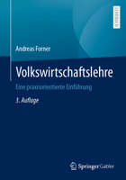 Volkswirtschaftslehre: Eine praxisorientierte Einführung 3658361085 Book Cover