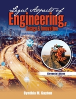 Legal Aspects of Engineering, Design, and Innovation 1792497989 Book Cover
