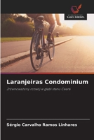 Laranjeiras Condominium: Zrównowazony rozwój w glebi stanu Ceará (Polish Edition) 6208717566 Book Cover