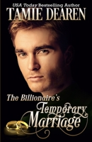 The Billionaire's Temporary Marriage 1691563315 Book Cover
