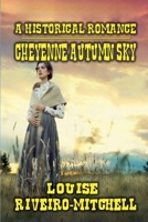 Cheyenne Autumn Sky B0GK92BLYD Book Cover