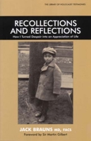 Recollections and Reflections: How I Turned Despair into an Appreciation of Life (Library of Holocaust Testimonies) 0853037493 Book Cover