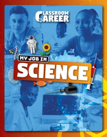 My Job in Science 1786376768 Book Cover