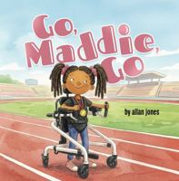Go, Maddie, Go B0GV7X6RVB Book Cover