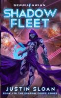Shadow Fleet 198204733X Book Cover