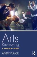 Arts Reviewing: A Practical Guide 1138675121 Book Cover