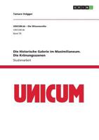 Die Historische Galerie Im Maximilianeum. Die Kronungsszenen 366805066X Book Cover