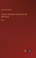 Overzigt van Buckle's Geschiedenis der Beschaving: Deel II 3368204386 Book Cover