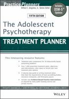 The Adolescent Psychotherapy Treatment Planner (Practice Planners) 0471347671 Book Cover