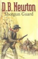 Shotgun Guard 0754082245 Book Cover