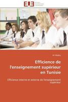 Efficience de l'Enseignement Supérieur En Tunisie 3841792324 Book Cover