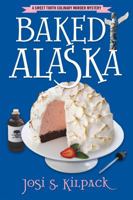 Baked Alaska 1609073282 Book Cover