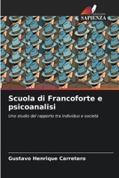 Scuola di Francoforte e psicoanalisi (Italian Edition) 6207415272 Book Cover
