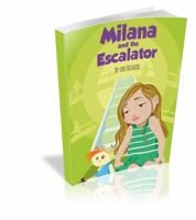 Milana and the Escalator 0992577101 Book Cover