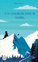 Un cookie pour Noël (French Edition) 2322498181 Book Cover