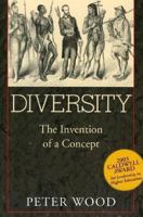 Diversity: The Invention of a Concept 1893554627 Book Cover