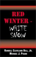 Red Winter-White Snow 0738838756 Book Cover