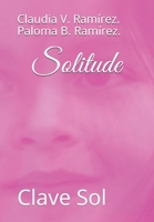 Solitude: Clave Sol B08Y4HC9QN Book Cover