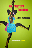 My Sisters' Country 1888553790 Book Cover