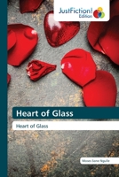Heart of Glass: Heart of Glass 6200496102 Book Cover