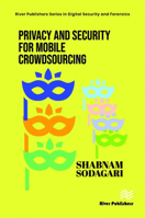 Privacy and Security for Mobile Crowdsourcing 8770228612 Book Cover