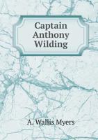 Captain Anthony Wilding 5518468415 Book Cover