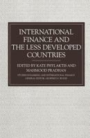 International Finance and the Less Developed Countries 1349103810 Book Cover