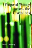 Proposal Writing Across the Disciplines 0130224952 Book Cover