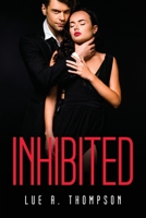 Inhibited 1837613761 Book Cover