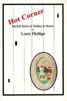 Hot Corner: Baseball Stories & Writing & Humor 0942979362 Book Cover