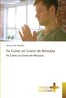 Fe Como un Grano de Mostaza 6135610791 Book Cover