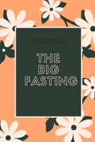 The big fasting; Good Days Start With Gratitude big fasting B084NY3JHB Book Cover