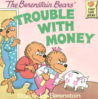 Berenstain Bears' Trouble with Money B0GMZBQBJX Book Cover