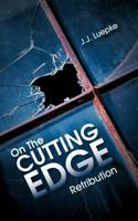 On the Cutting Edge: Retribution 1466960787 Book Cover
